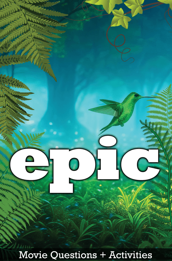 Epic (2013): The Animated Adventure That Shrinks Students Down Into a Living Forest Ecosystem