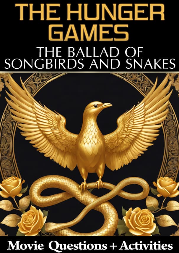 The Hunger Games - The Ballad of Songbirds and Snakes (2023): The Dystopian Origin Story That Puts Students Inside the Making of the Hunger Games' Villain